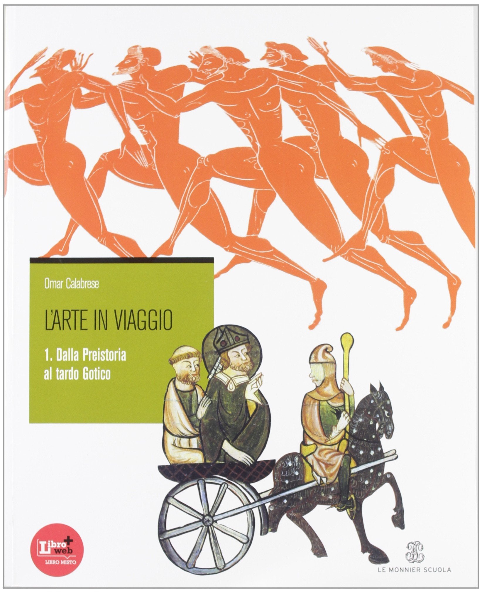 L'arte in viaggio. Con materiali per il docente. Per le Scuole superiori. Dalla Preistoria al tardo gotico (Vol. 1) book