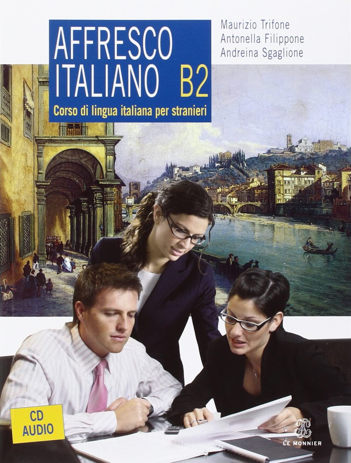Affresco Italiano B2 (con 2 audio CD) Foreign Languages ​​& Dictionaries
