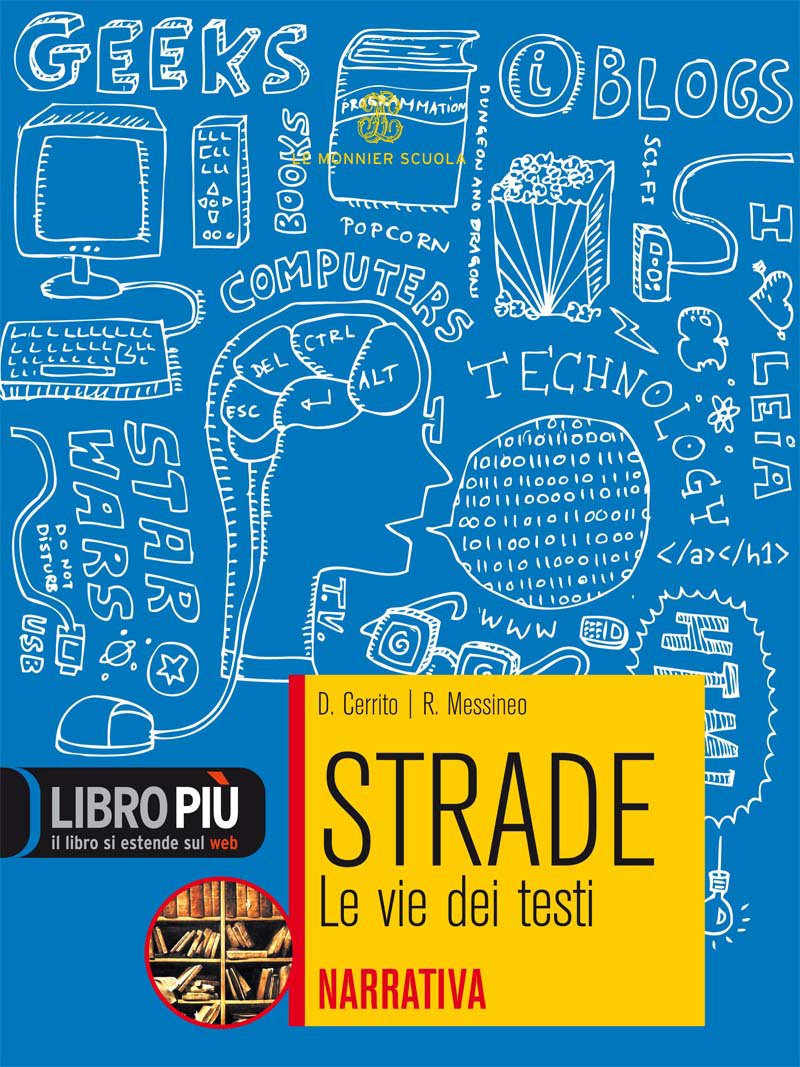 Strade. Narrativa. Per le Scuole superiori. Con espansione online Professional & Reference Books