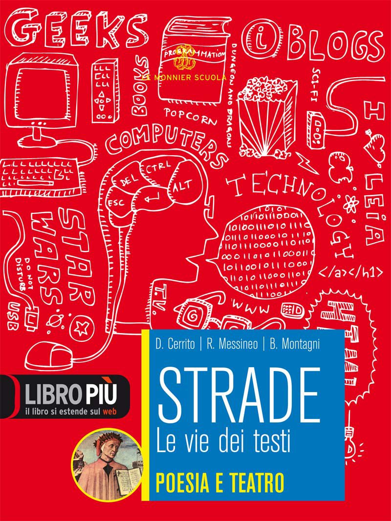 Strade. Poesia e teatro. Per le Scuole superiori. Con espansione online Professional & Reference Books