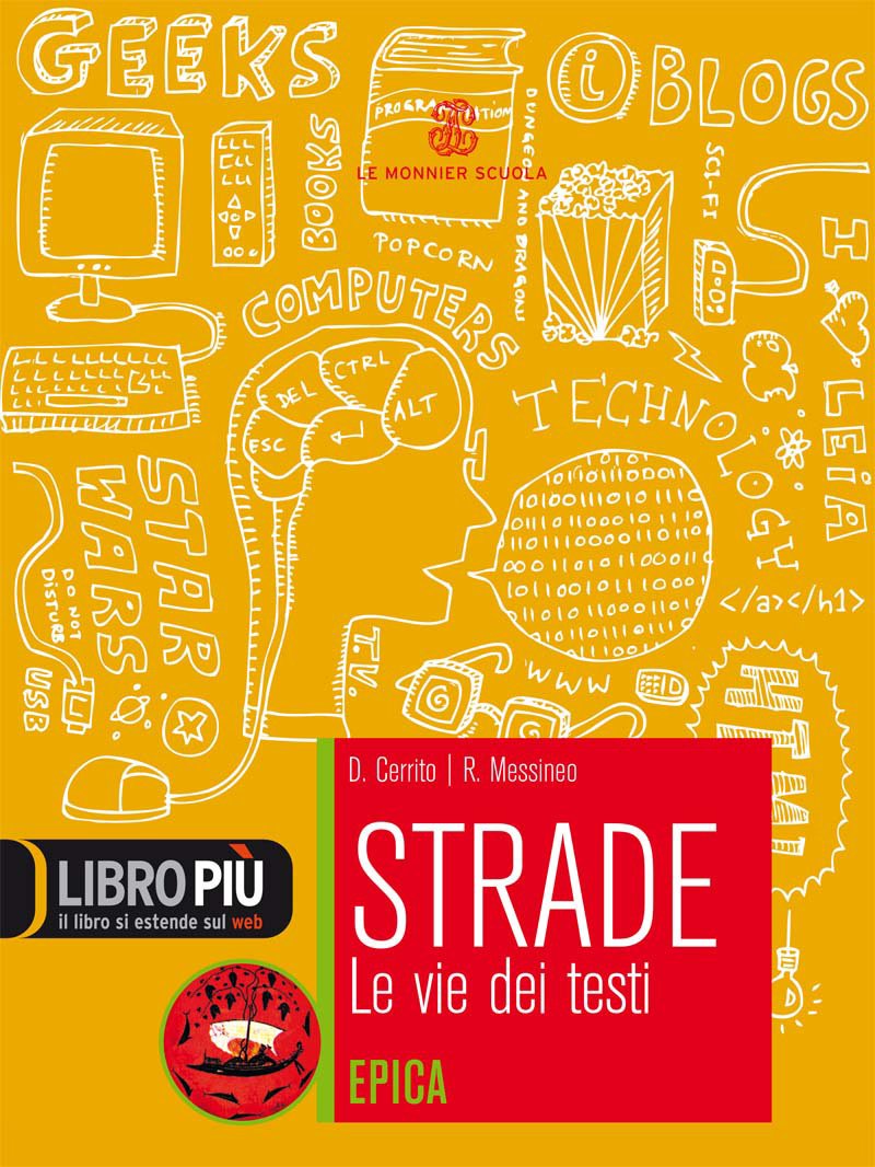 Strade. Epica. Per le Scuole superiori. Con espansione online book