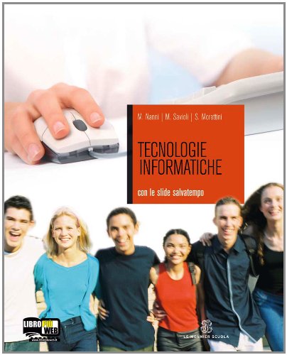Tecnologie informatiche. Per gli Ist. tecnici e professionali. Con CD-ROM. Con espansione online book