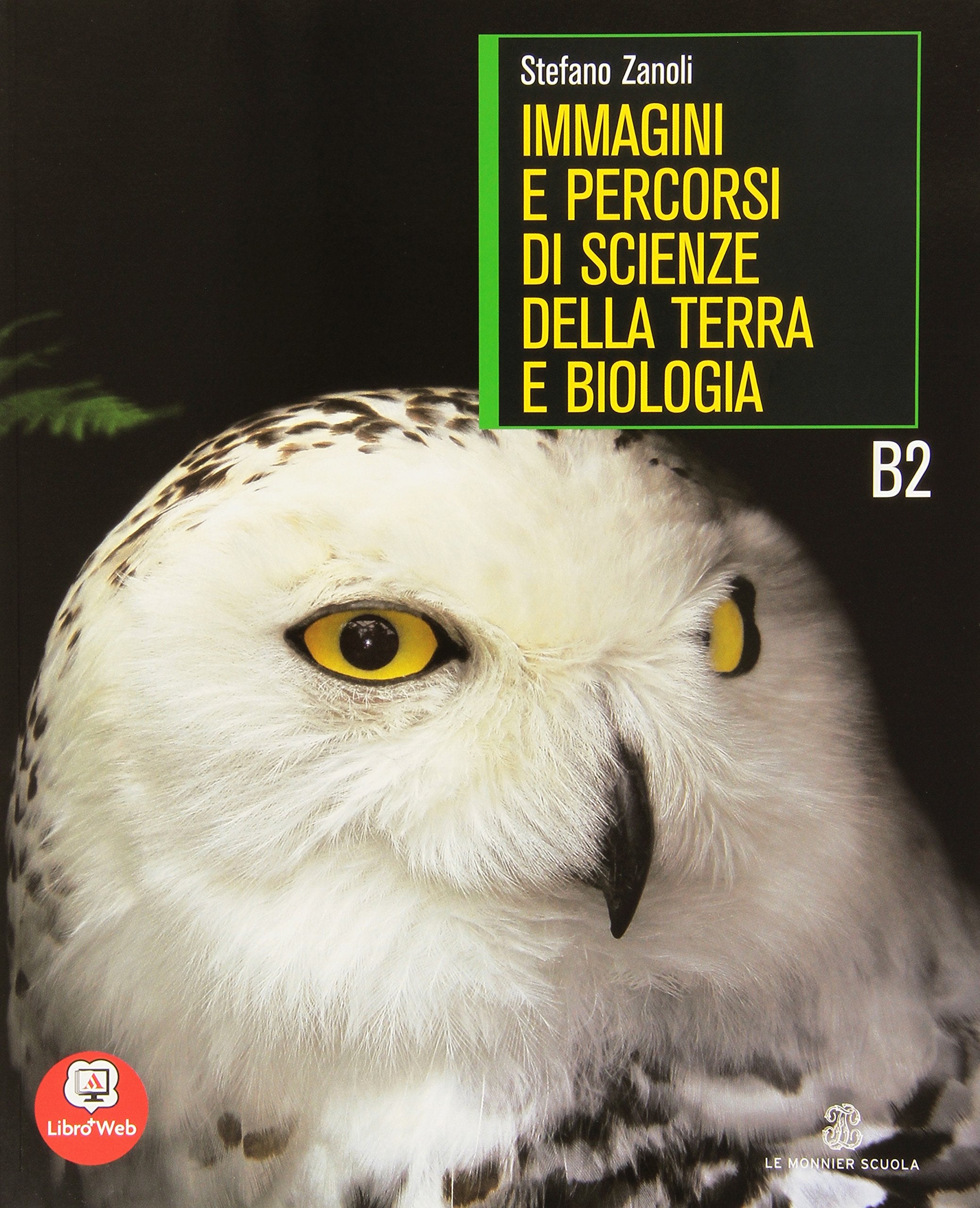 Immagini e percorsi di biologia. Vol. B2. Per le Scuole superiori. Con espansione online book