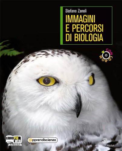 Immagini e percorsi di biologia. Vol. B1-B2. Per il biennio delle Scuole superiori. Con DVD: Apprendiscienza. Con espansione online Professional & Reference Books
