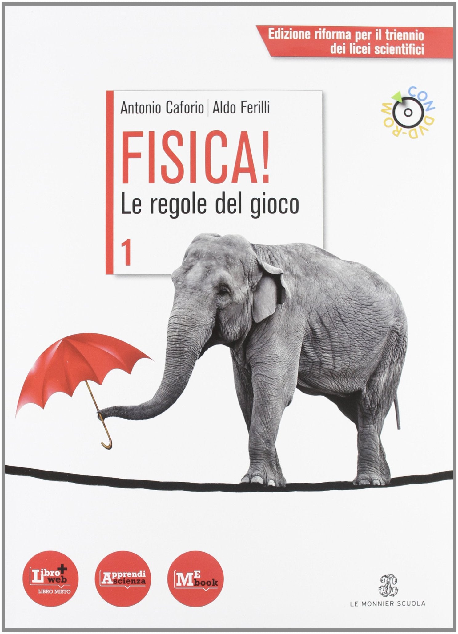 Fisica! Le regole del gioco. Per le Scuole superiori. Con DVD-ROM. Con espansione online (Vol. 1) Natural Sciences