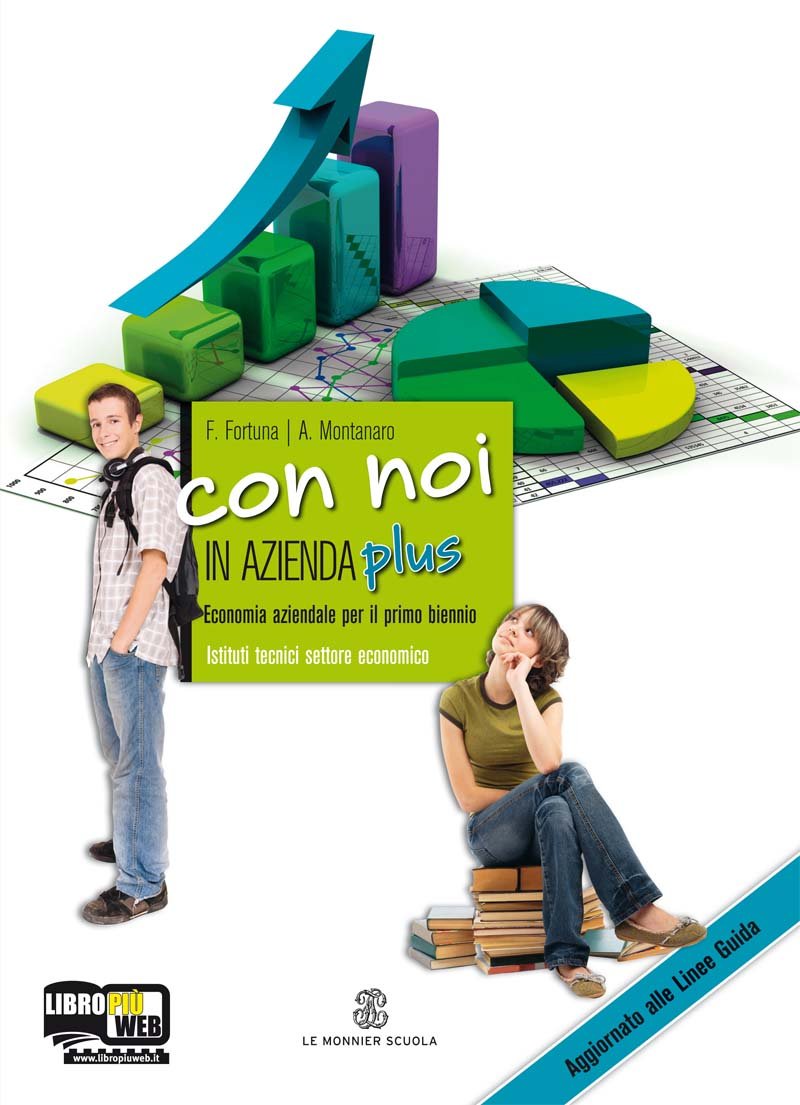 Con noi in azienda plus. Volume unico. Per gli Ist. tecnici. Con espansione online book