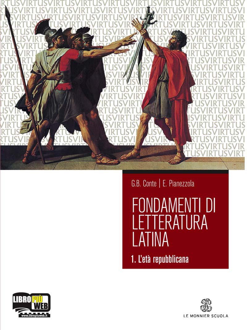 Fondamenti di letteratura latina. Per i Licei e gli Ist. Magistrali. Con espansione online. L'eta repubblicana (Vol. 1) Non-fiction