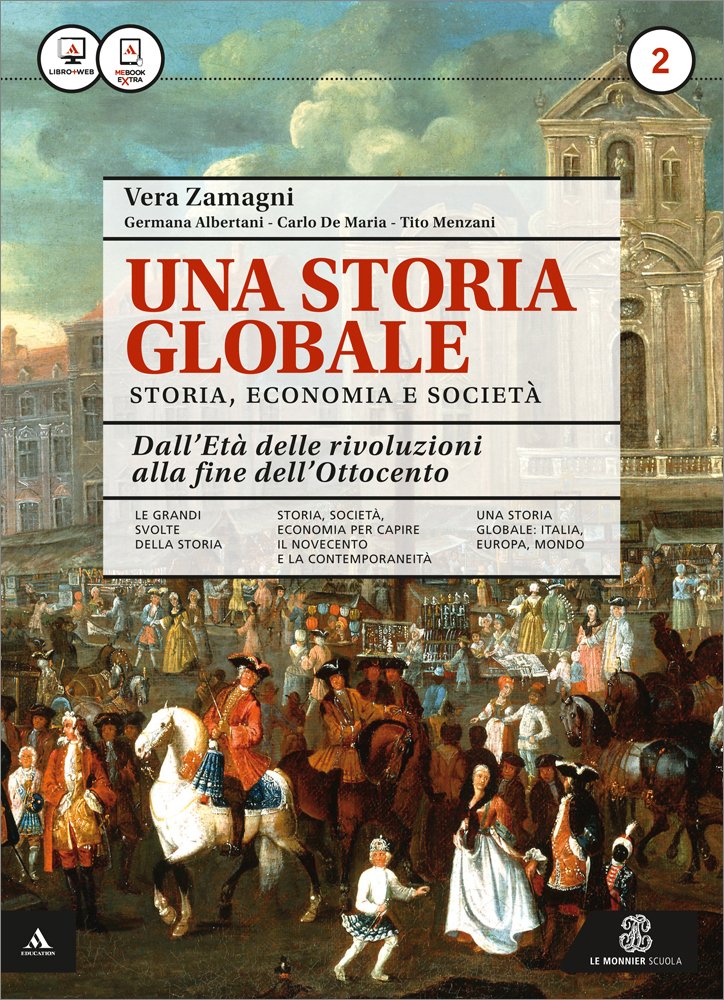 Una storia globale. Atlante geopolitico. Per le Scuole superiori. Con e-book. Con espansione online (Vol. 2) book