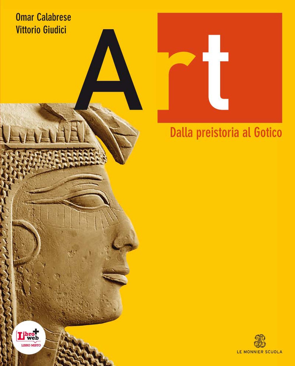 Art. Per le Scuole superiori. Con espansione online. Dalla preistoria al gotico (Vol. 1) Professional & Reference Books
