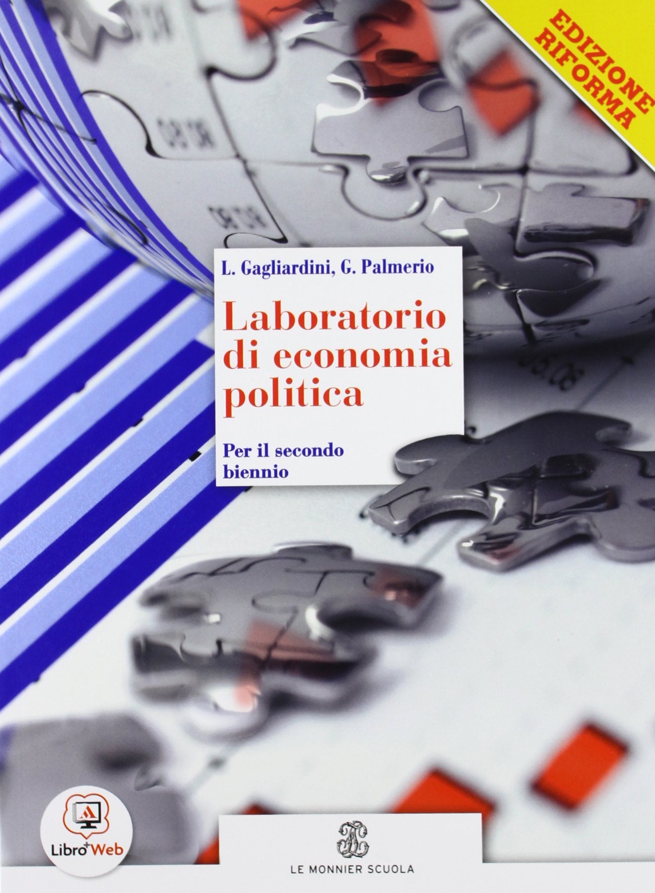 Laboratorio di economia politica. Vol. unico. Ediz. riforma. Per le Scuole superiori. Con espansione online Professional & Reference Books