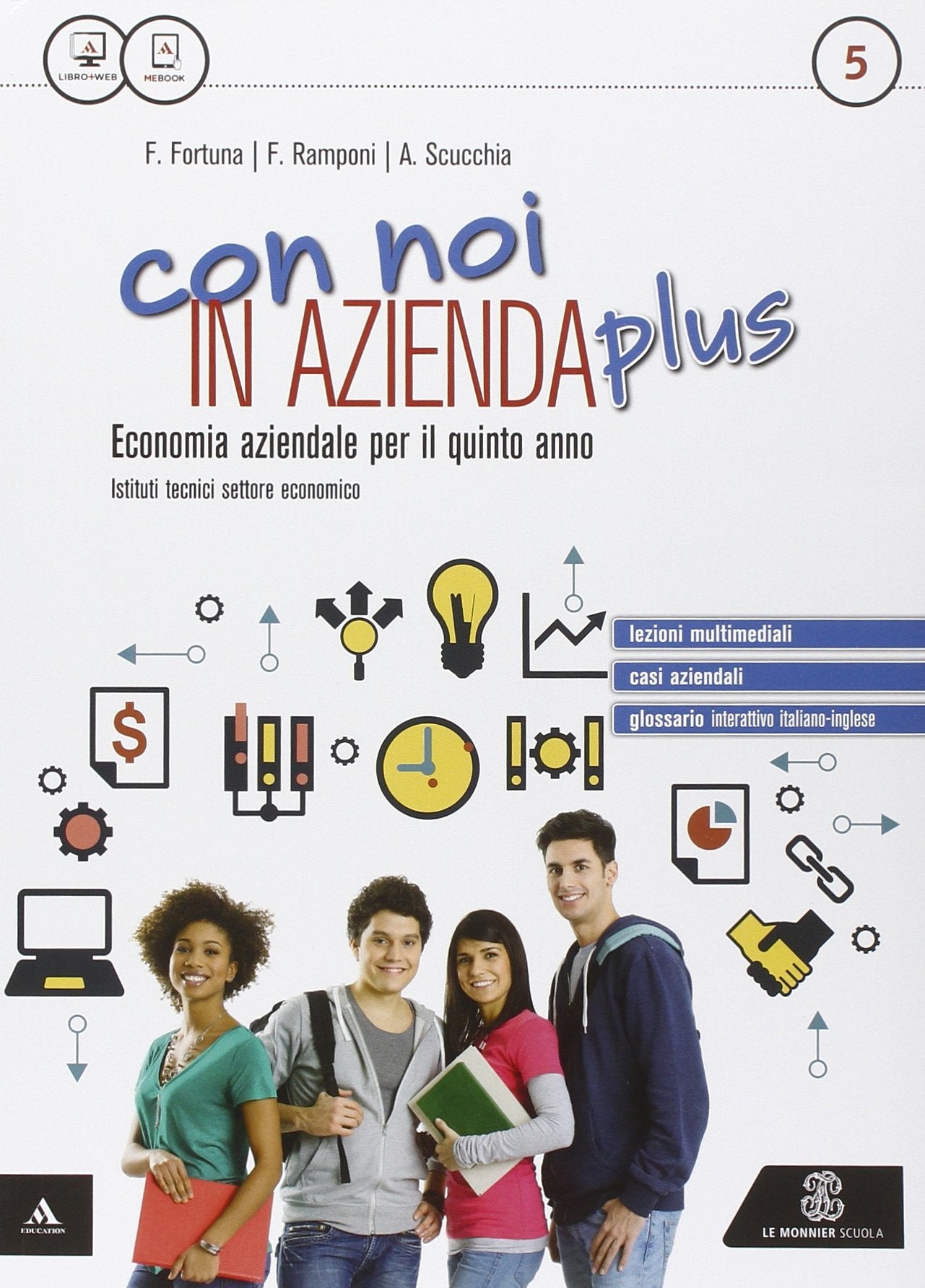 Con noi in azienda plus. Ediz. rossa. Per gli Ist. tecnici. Con e-book. Con espansione online (Vol. 5) Non-fiction