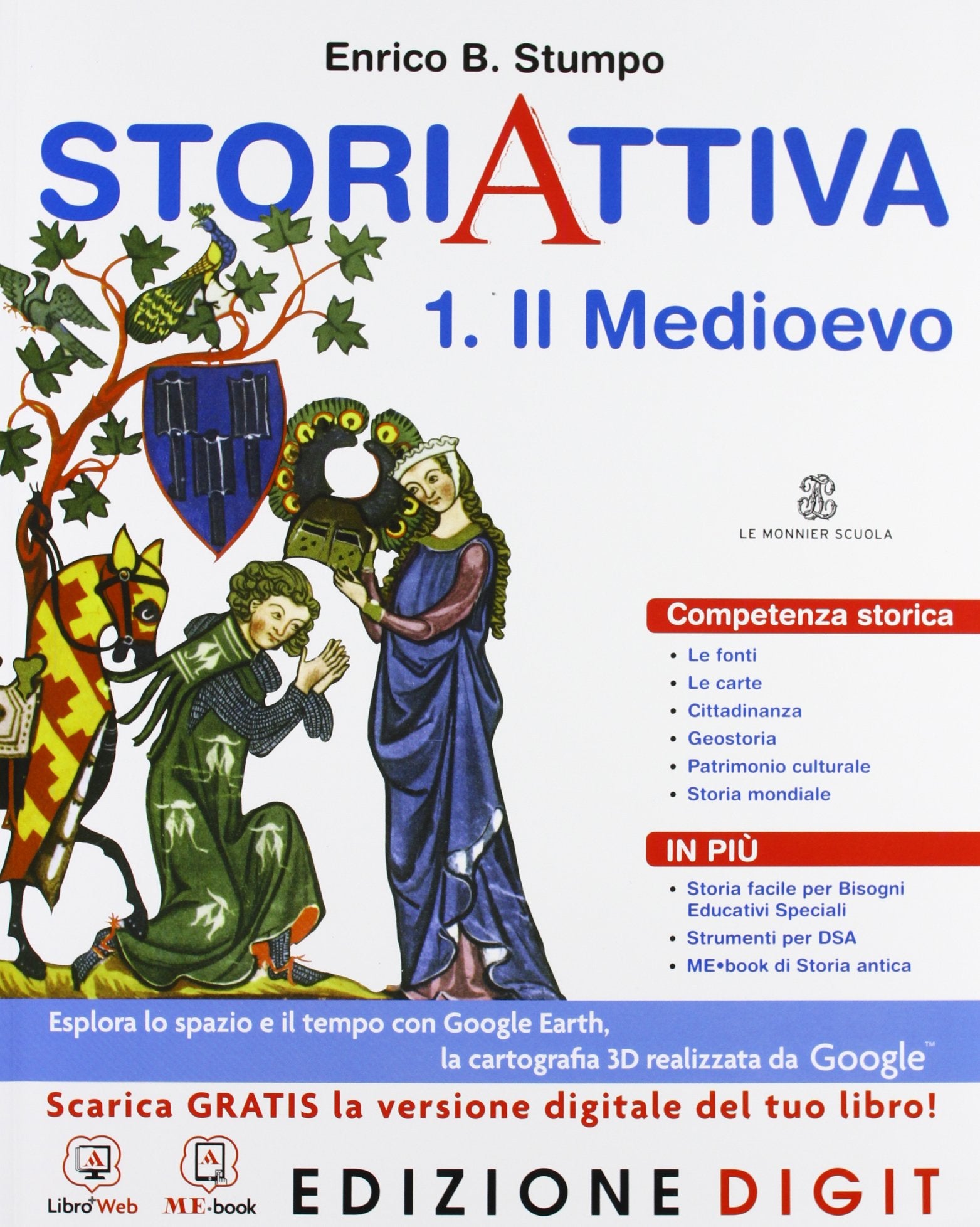 Storia attiva. Per la Scuola media. Con espansione online. Il Medioevo (Vol. 1) book
