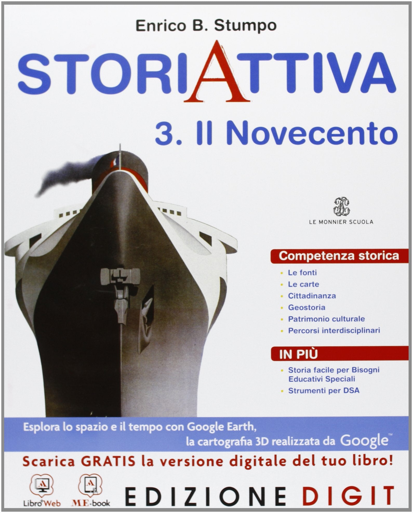 Storia attiva. Per la Scuola media. Con espansione online. Novecento (Vol. 3) Professional & Reference Books