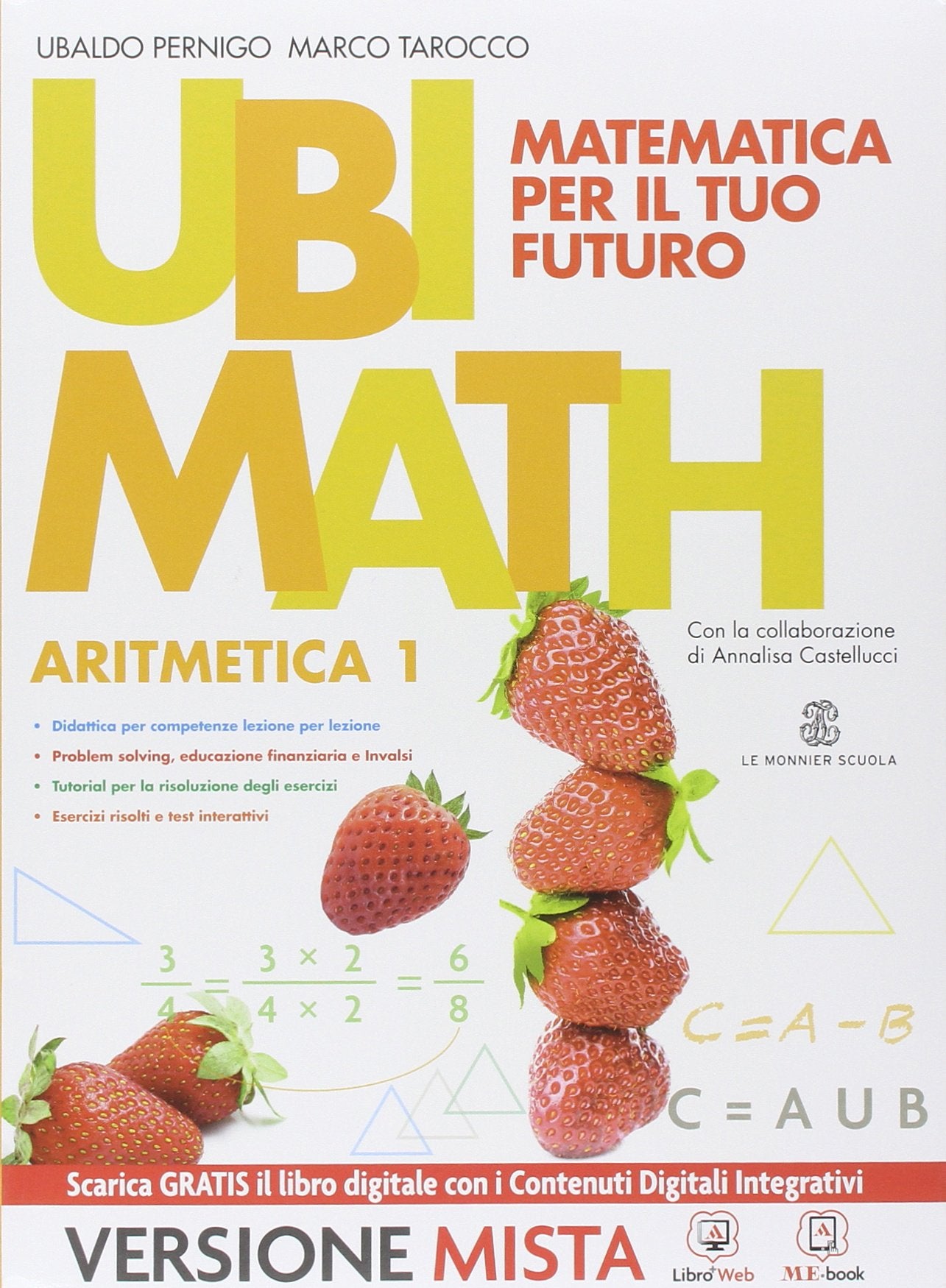 Ubi math. Aritmetica 1-Geometria 1. Per la Scuola media. Con e-book. Con espansione online Professional & Reference Books
