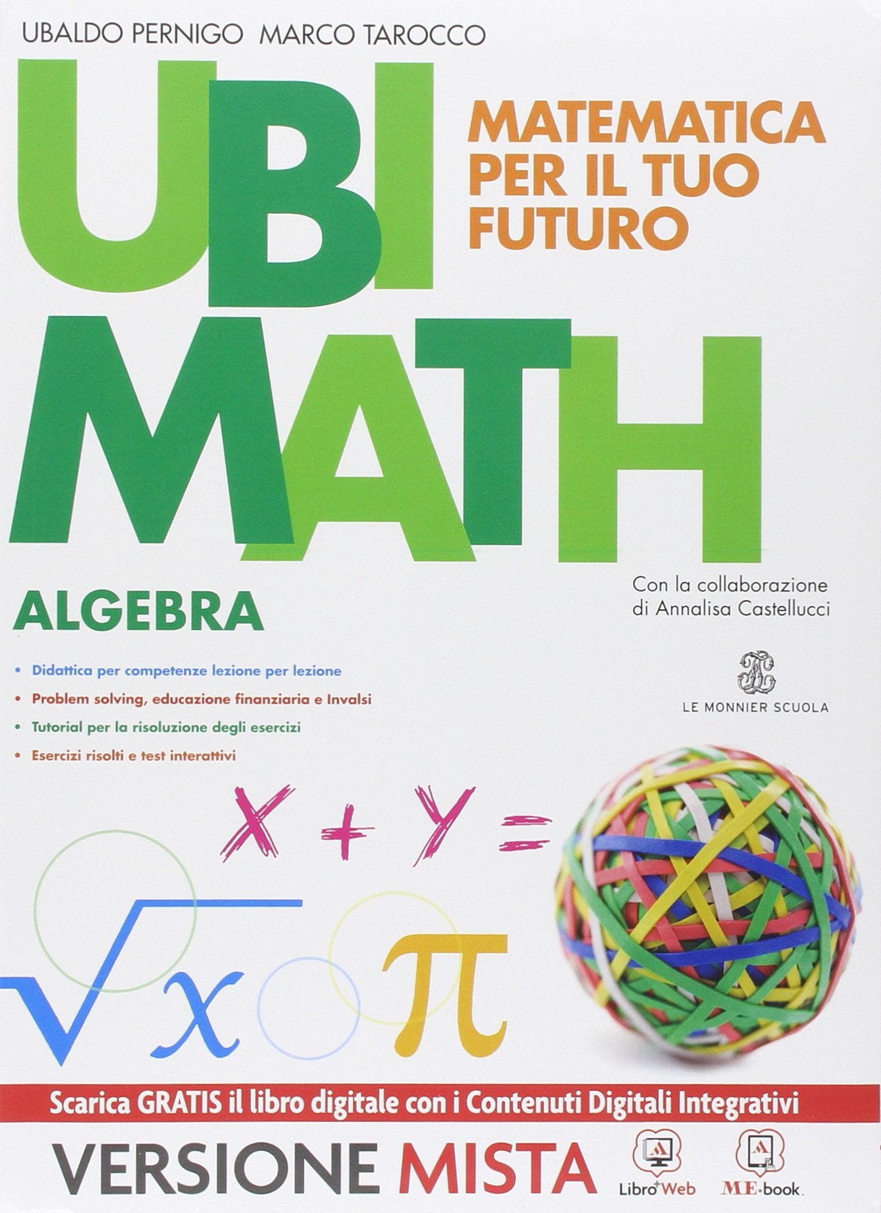 Ubi math. Matematica per il futuro. Algebra-Geometria 3. Per la Scuola media. Con e-book. Con espansione online book