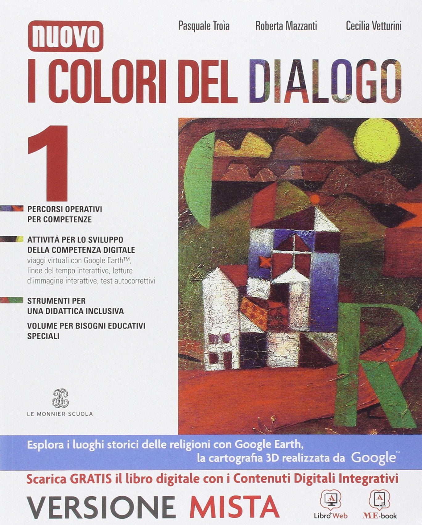 I colori del dialogo. Vangeli e atti degli Apostoli-Quaderno delle competenze. Per la Scuola media. Con e-book. Con espansione online (Vol. 1) Professional & Reference Books