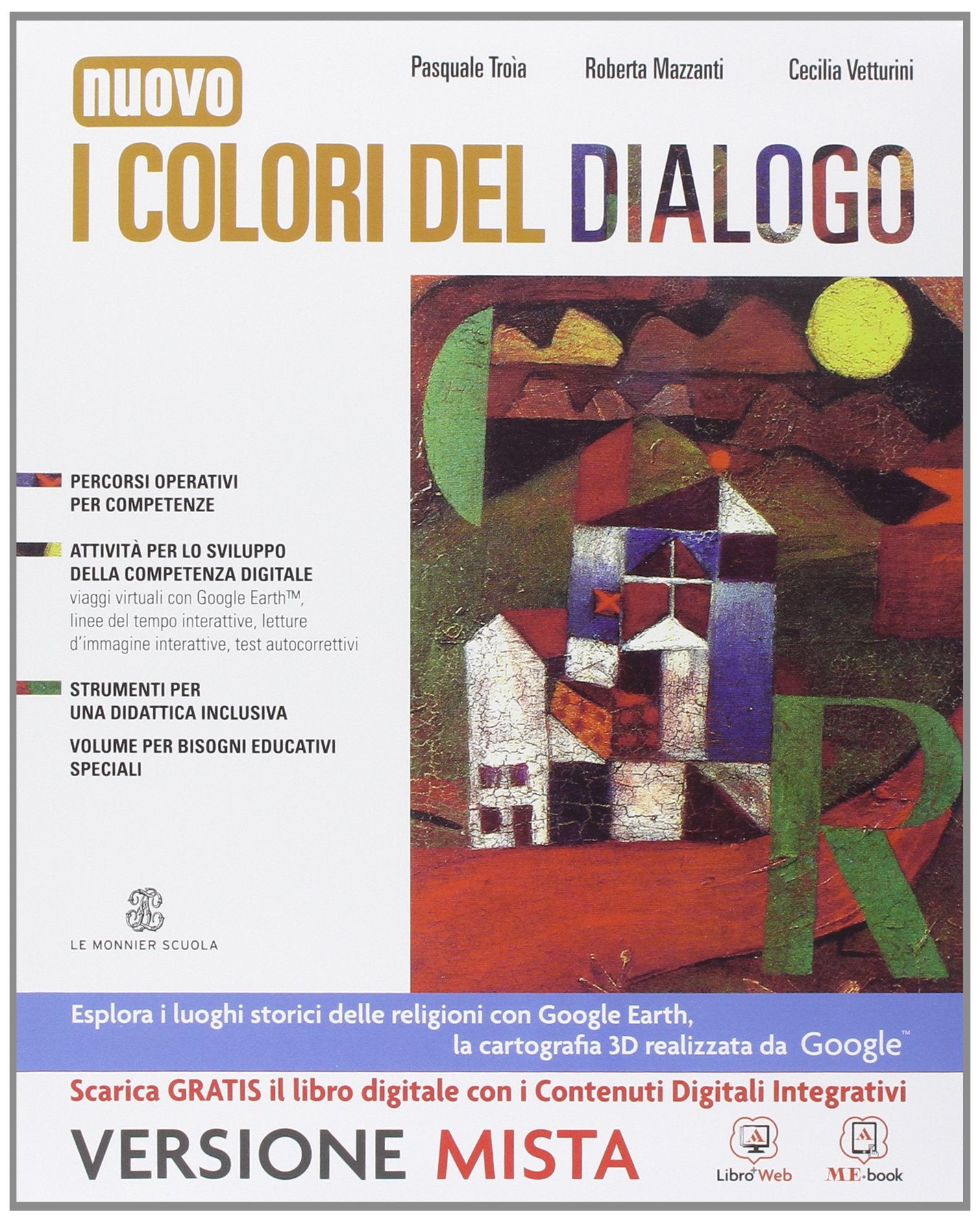 I colori del dialogo. Vol. unico. Vangeli e atti degli Apostoli-Quaderno delle competenze. Per la Scuola media. Con e-book. Con espansione online Study Guides