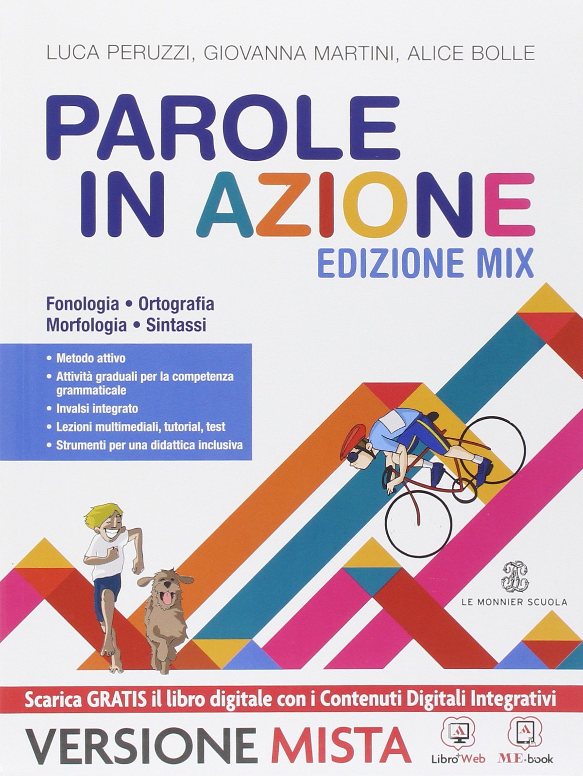Parole in azione. Vol. unico. Per la Scuola media. Con e-book. Con espansione online book