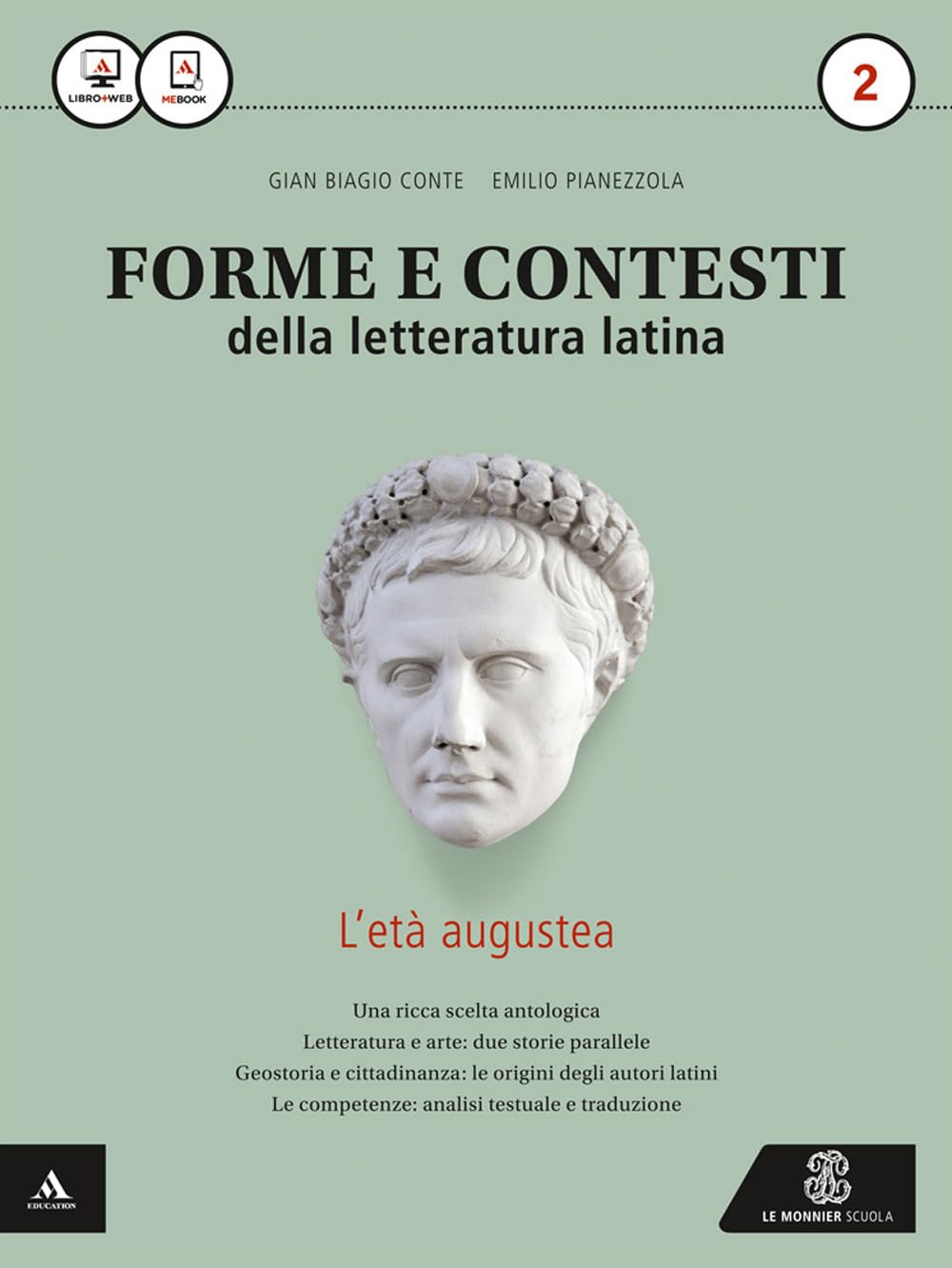 Forme e contesti della letteratura latina. Per i Licei e gli Ist. magistrali. Con e-book. Con espansione online (Vol. 2) Professional & Reference Books
