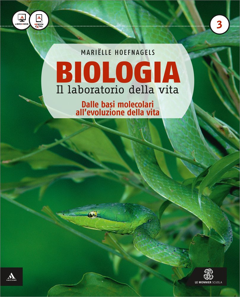 Biologia il laboratorio della vita. Per le Scuole superiori. Con e-book. Con espansione online. Dalle basi molecolari all'evoluzione della vita (Vol. 1) Professional & Reference Books