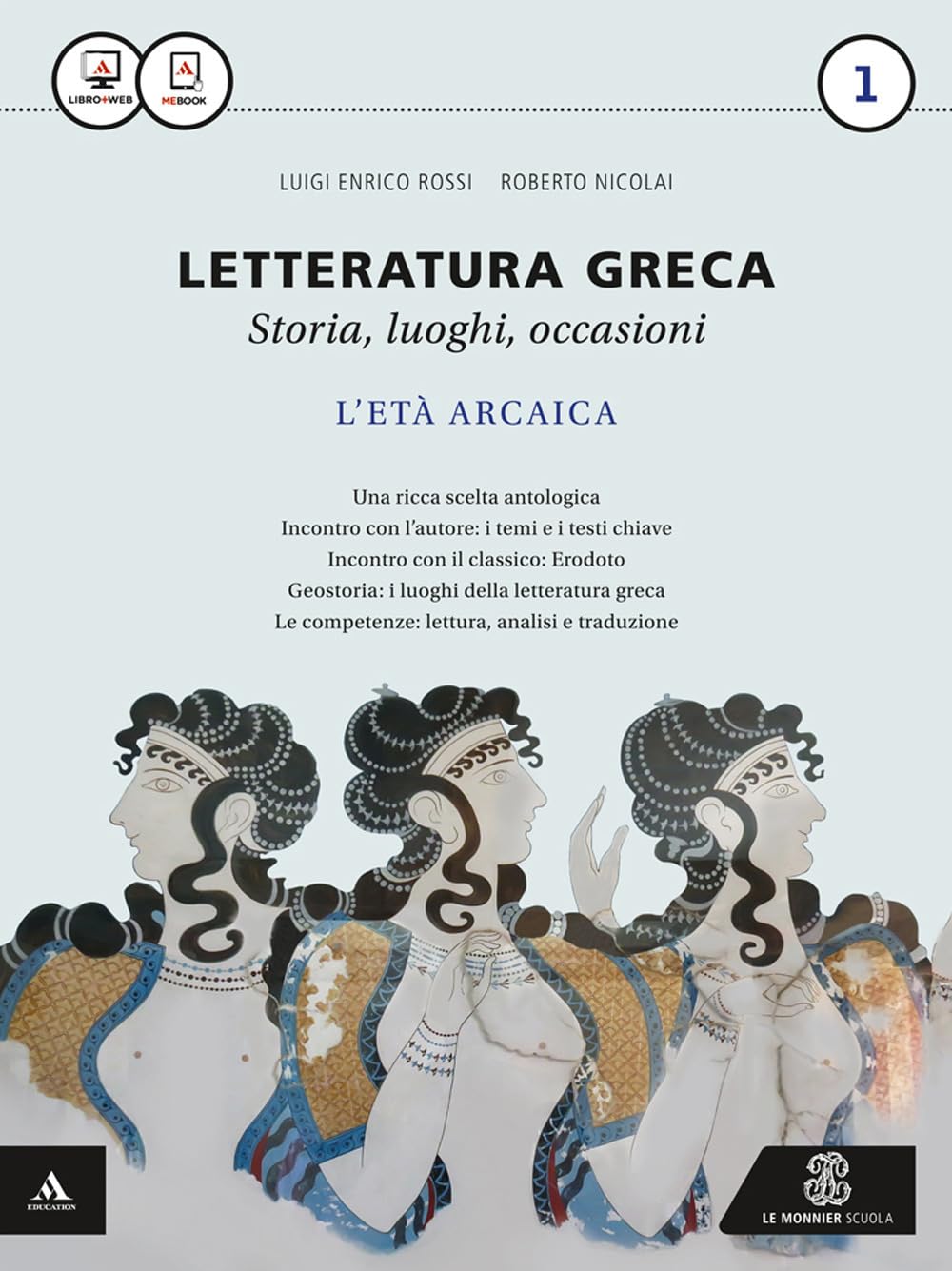 Letteratura greca. Per i Licei e gli Ist. magistrali. Con e-book. Con espansione online Professional & Reference Books