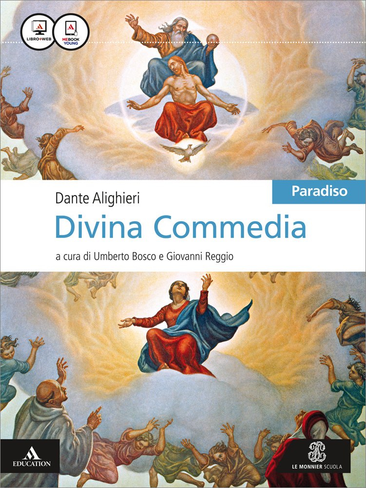 Divina Commedia. Per le Scuole superiori. Con e-book. Con espansione online. Paradiso (Vol. 3) Professional & Reference Books