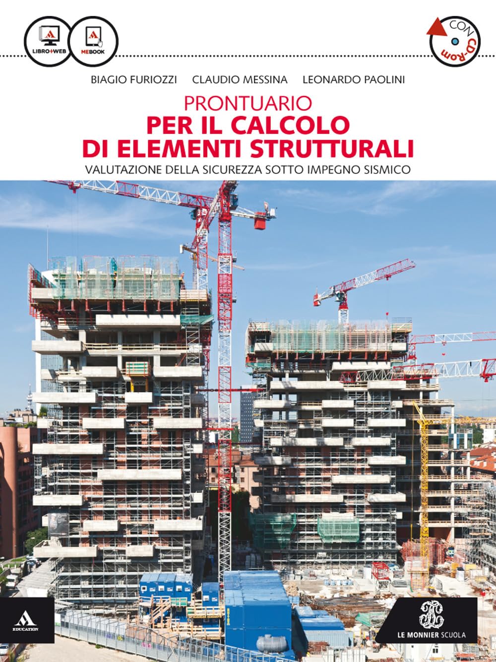 Prontuario per il calcolo degli elementi strutturali. Per gli Ist. tecnici per geometri. Con CD-ROM. Con e-book. Con espansione online Professional & Reference Books