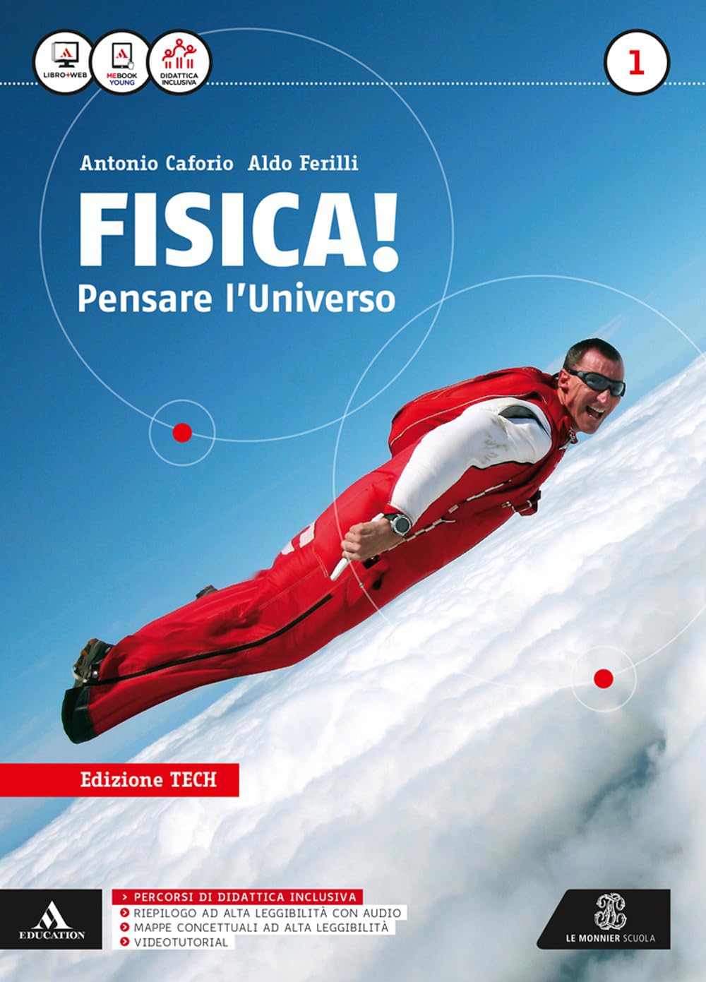 Fisica pensare l'universo. Ediz. tech. Per i Licei e gli Ist. magistrali. Con e-book. Con espansione online (Vol. 1) Natural Sciences
