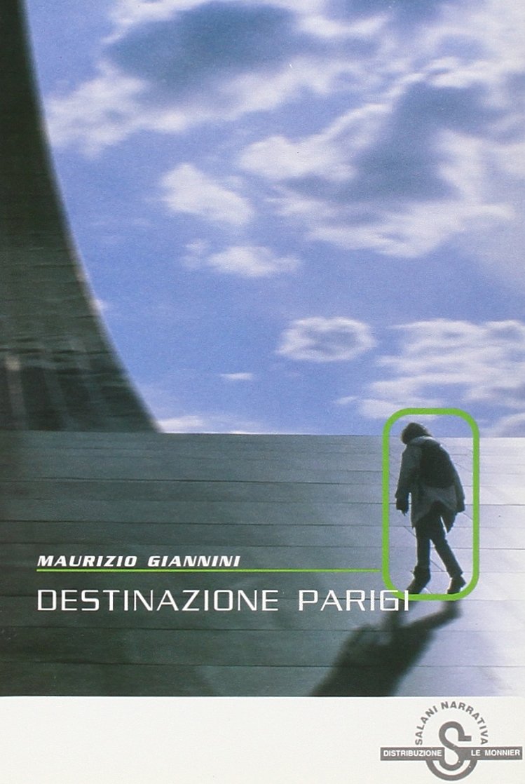 Destinazione Parigi (Salani narrativa) Professional & Reference Books