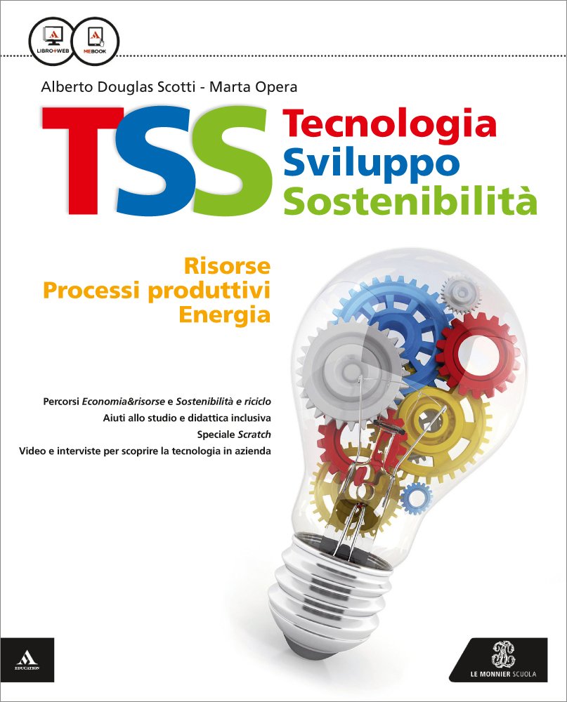 TSS. Tecnologia sviluppo sostenibilità. Tecnologia-Fascicolo conoscenze di base-Disegno. Per la Scuola media. Con e-book. Con espansione online book