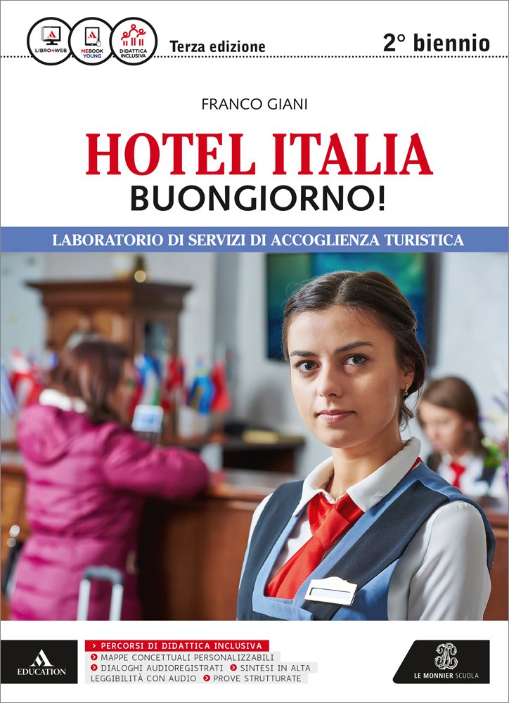 Hotel Italia buongiorno. Per gli Ist. professionali alberghieri! Con e-book. Con espansione online Professional & Reference Books