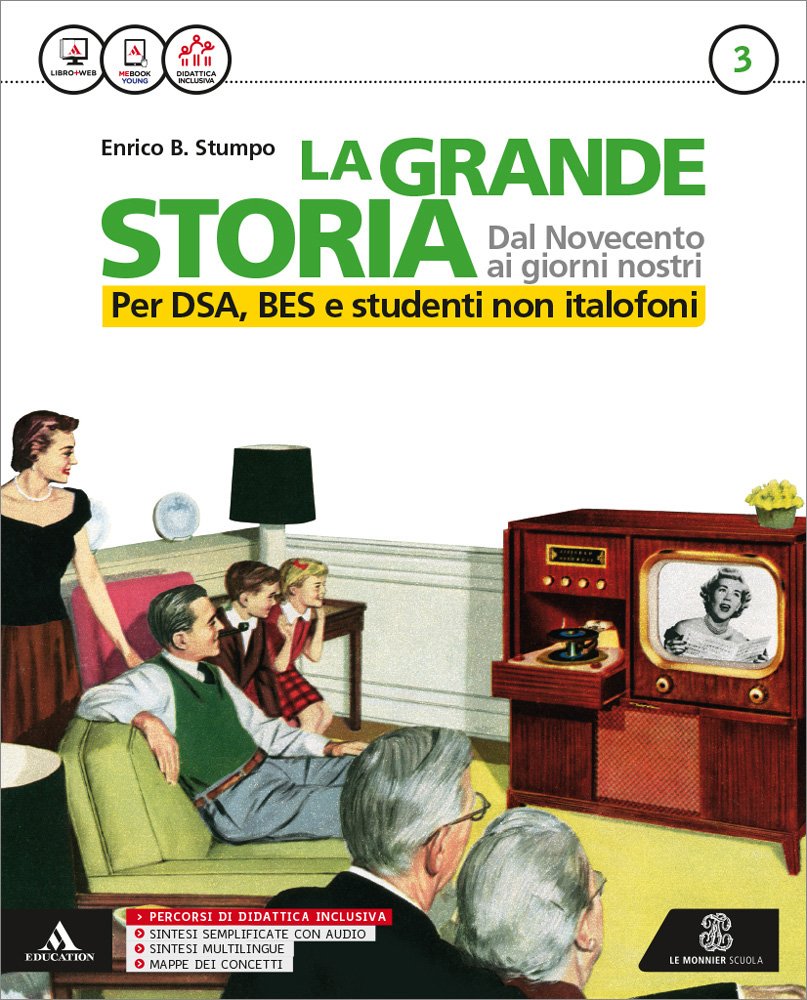 La grande storia. Per DSA, BES e studenti non italofoni. Per la Scuola media. Con e-book. Con espansione online (Vol. 3) book