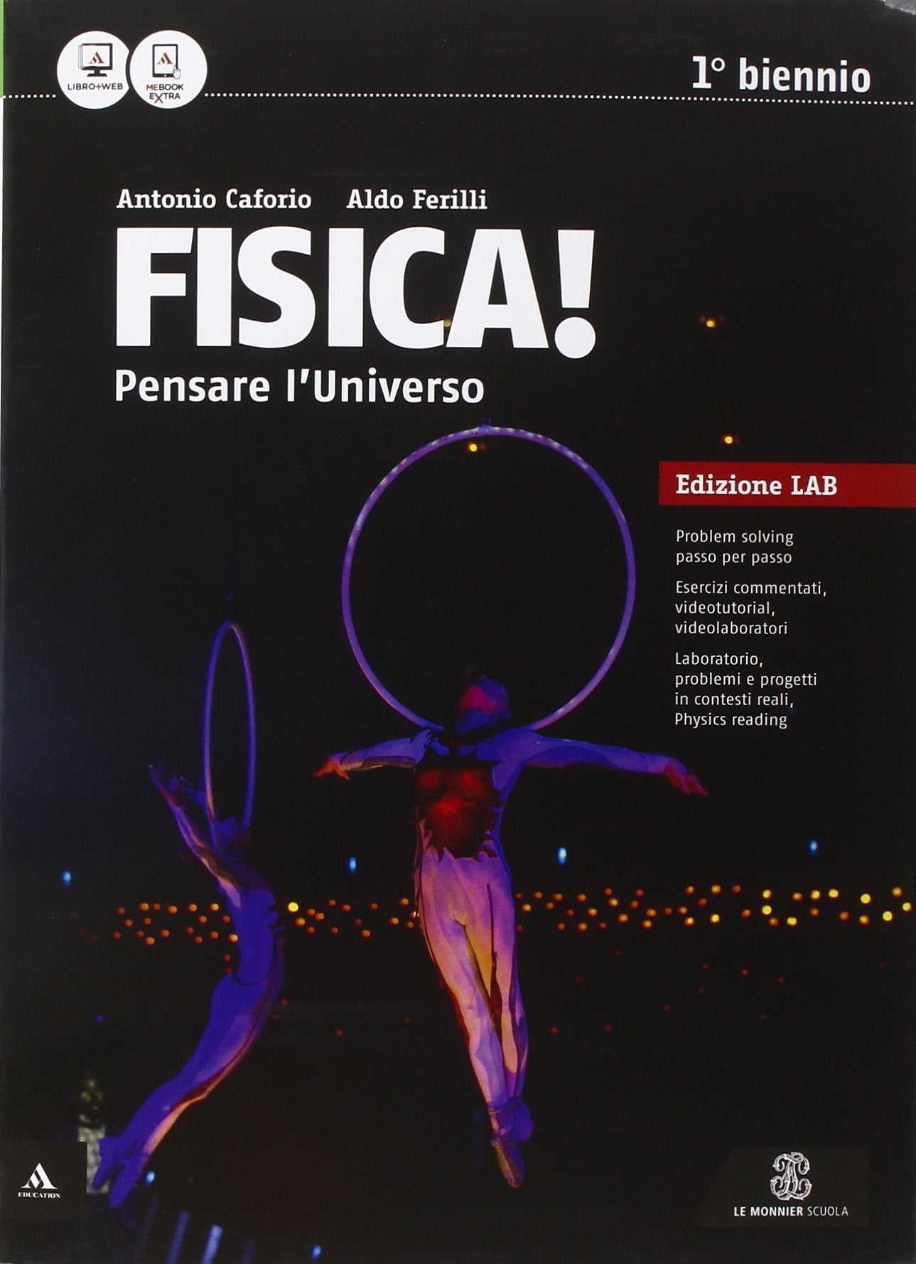 Fisica! Pensare l'universo. Per i Licei e gli Ist. magistrali. Con e-book. Con espansione online book
