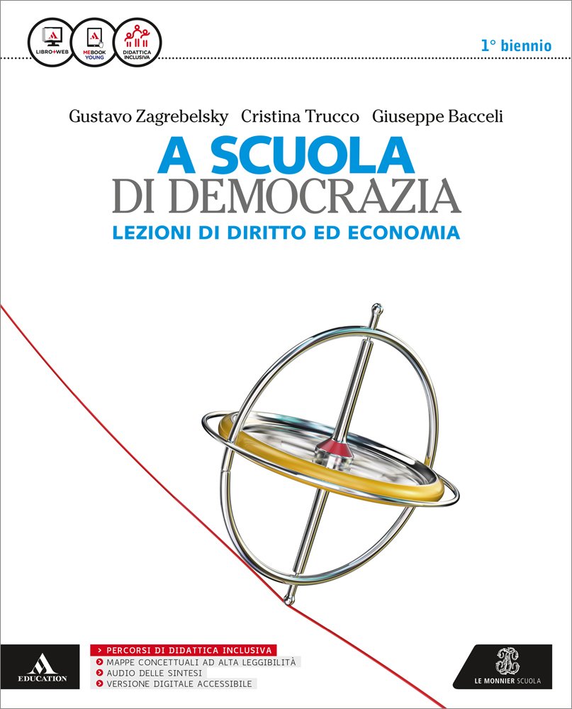 A scuola di democrazia. Lezioni di diritto ed economia. Vol. unico. Per le Scuole superiori. Con e-book. Con espansione online Professional & Reference Books