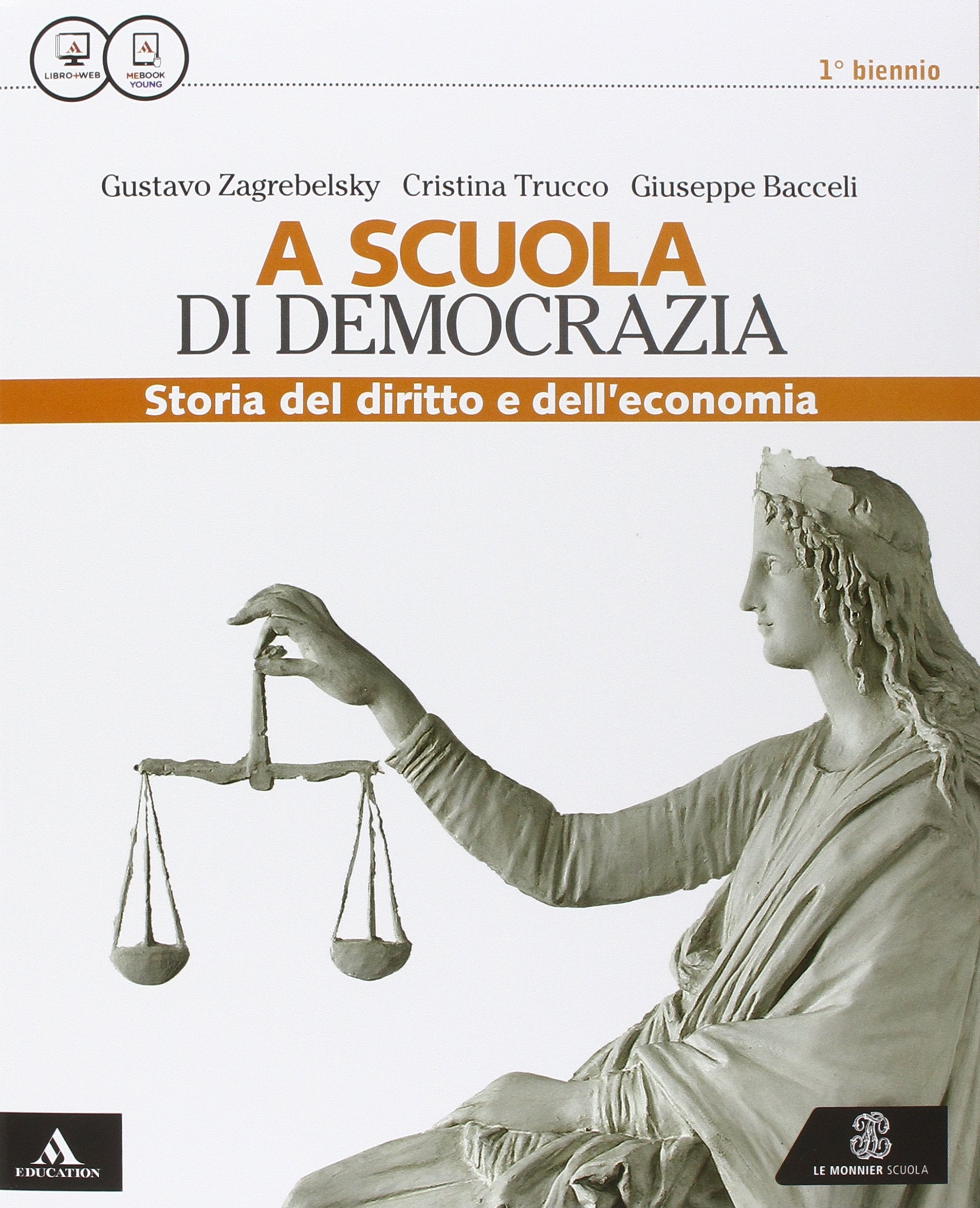La scuola di democrazia. Lezioni di diritto. Fascicolo. Vol. unico. Per gli Ist. tecnici. Con e-book. Con espansione online Professional & Reference Books