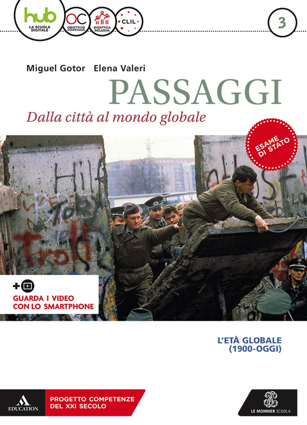 Passaggi. dalla città al mondo globale. Per i Licei e gli Ist. magistrali. Con e-book. Con espansione online. Con 2 libri: Atlante-CLIL (Vol. 3) Study Guides