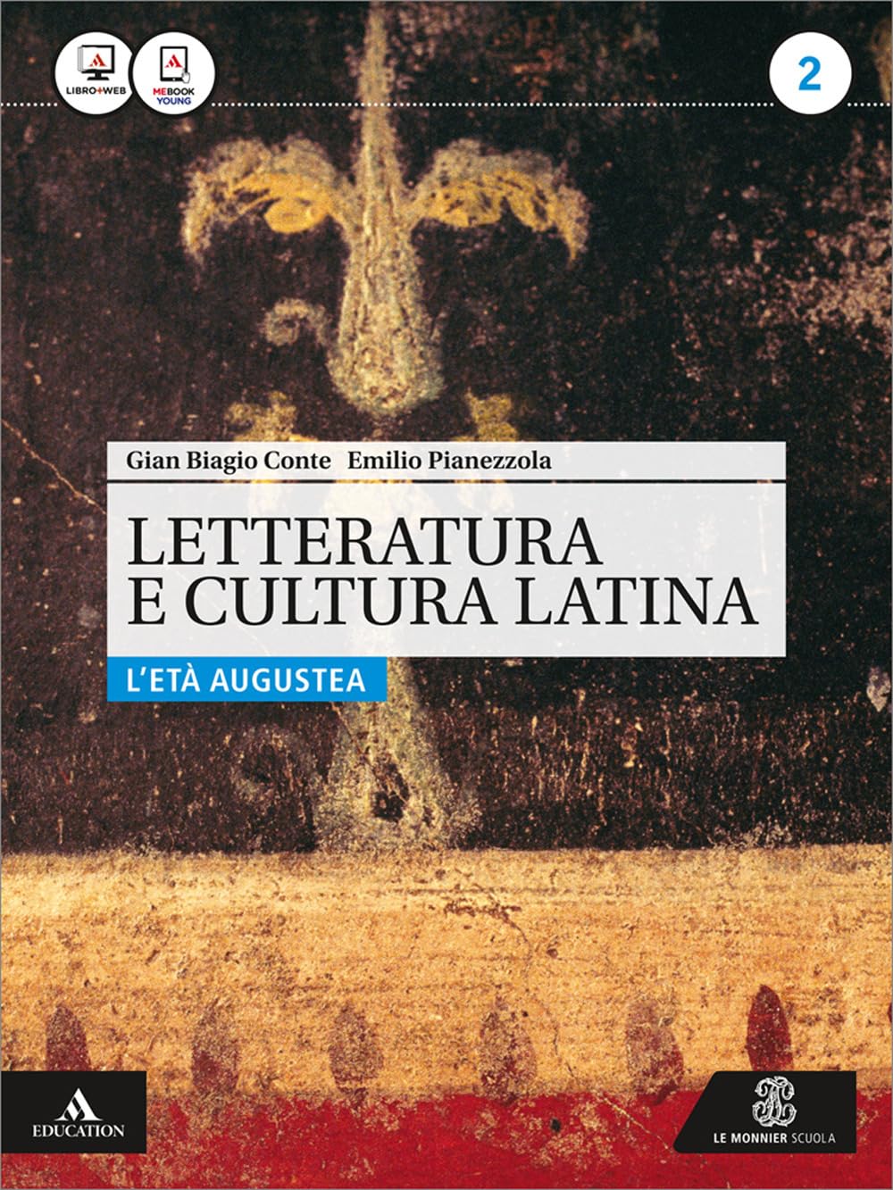 Letteratura e cultura latina. Per i Licei e gli Ist. magistrali. Con e-book. Con espansione online. L'età augustea (Vol. 2) Study Guides