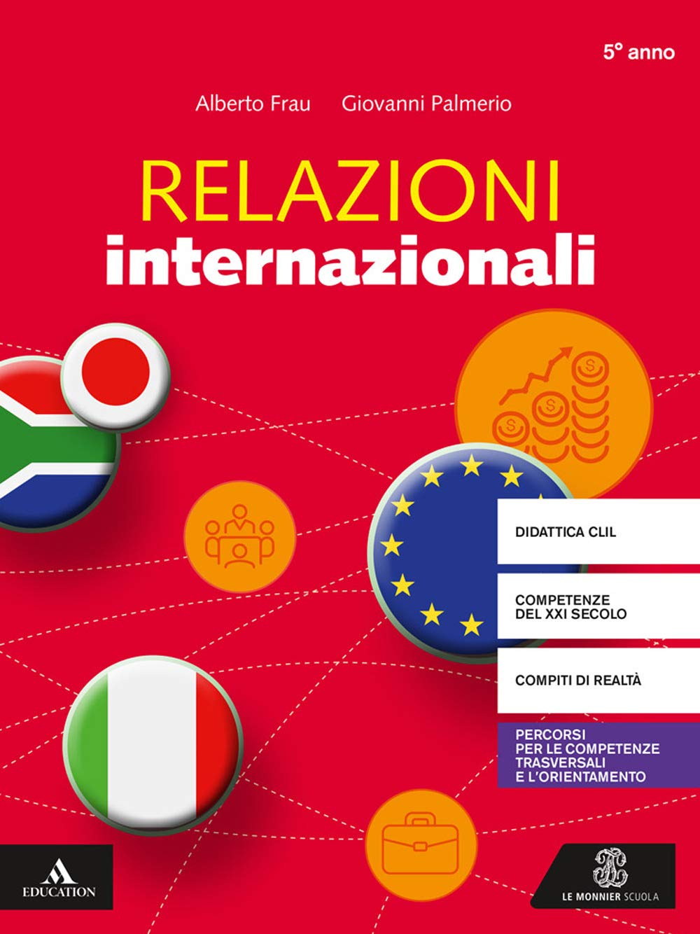 Relazioni internazionali. Per 5° anno degli Ist. tecnici e professionali. Con e-book. Con espansione online book
