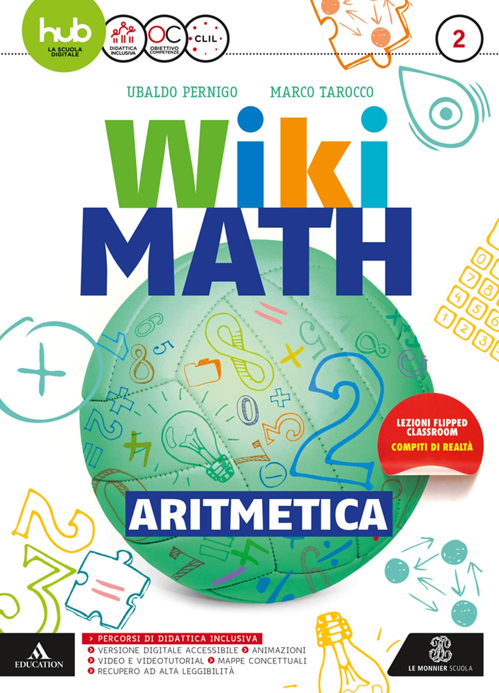 Wiki math. Aritmetica-Geometria. Per la Scuola media. Con e-book. Con espansione online (Vol. 2) book