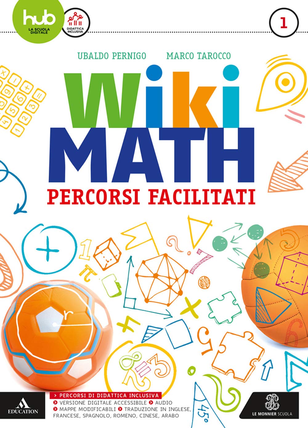 Wiki math. Percorsi facilitati. Per la Scuola media. Con e-book. Con espansione online (Vol. 1) Professional & Reference Books