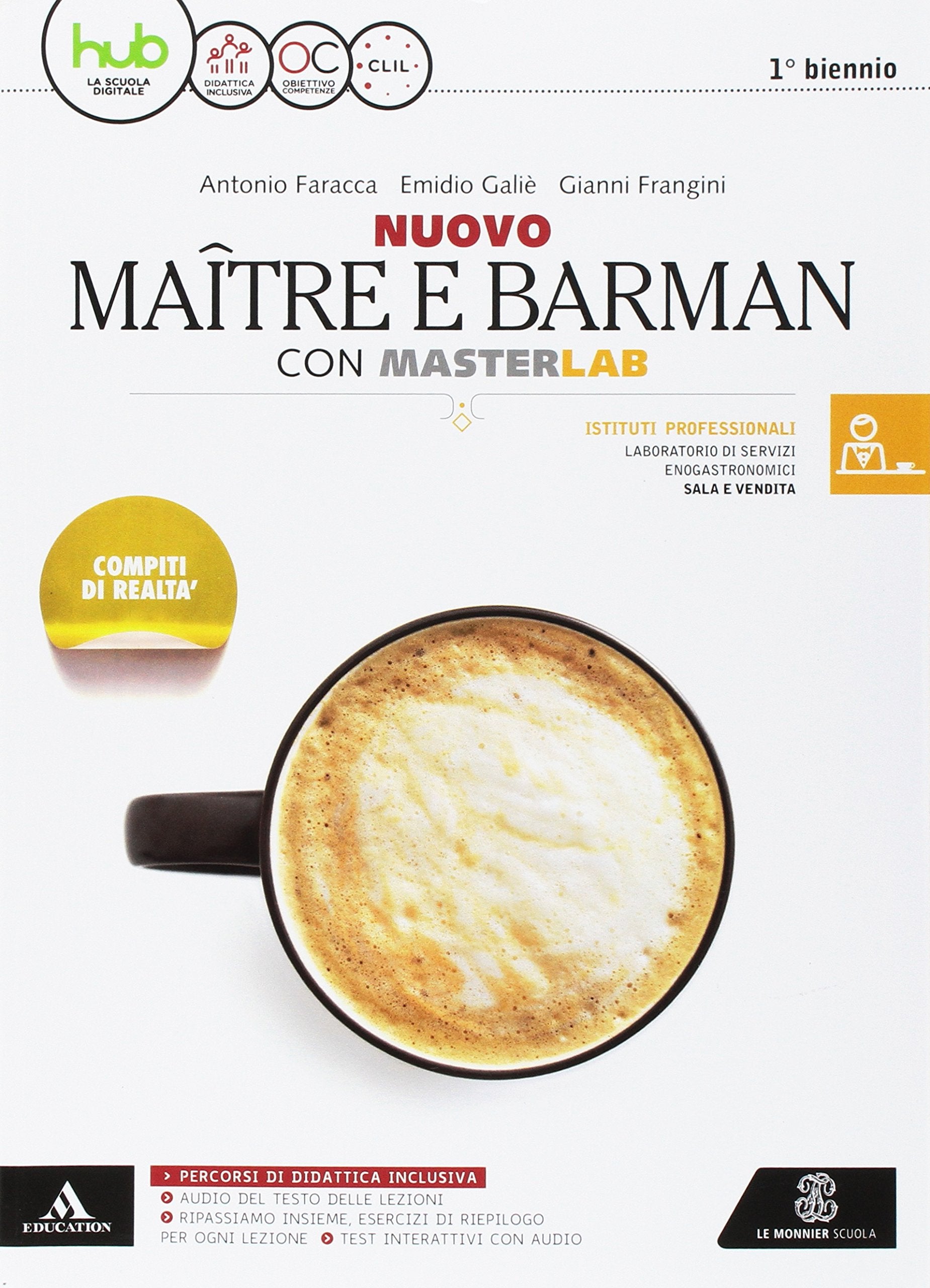Nuovo maître e barman. Masterlab. Settore sala e vendita. Per gli Ist. tecnici e professionali. Con e-book. Con espansione online book