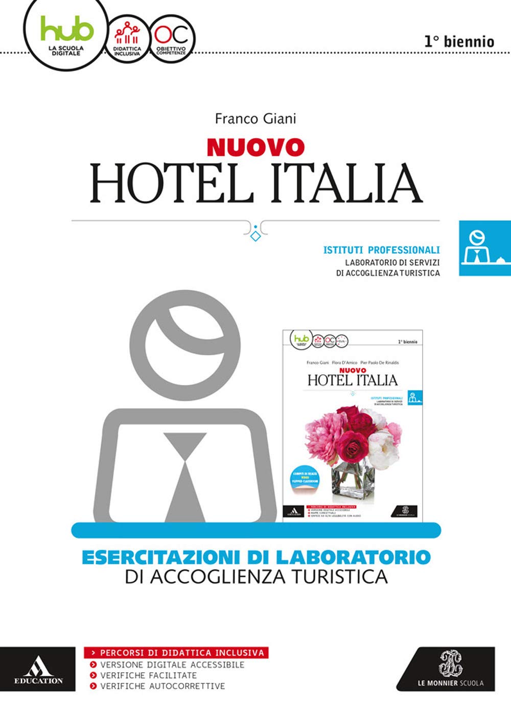 Nuovo hotel Italia. BES. Per gli Ist. tecnici e professionali. Con e-book. Con espansione online Non-fiction
