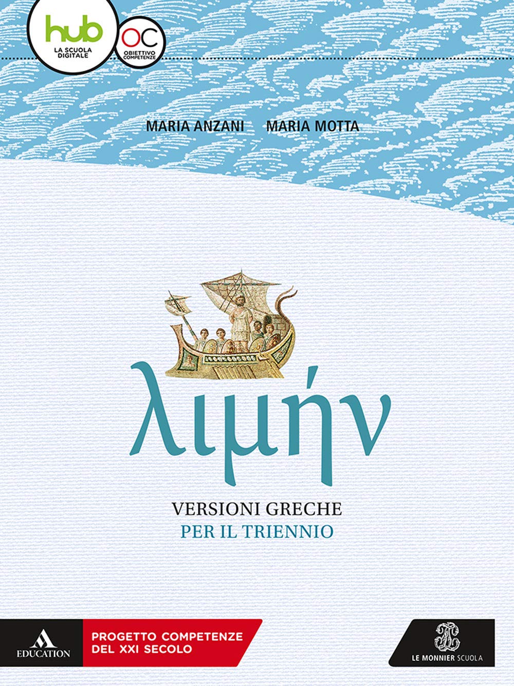 Limen. Versioni greche per il triennio. Per i Licei e gli Ist. magistrali. Con e-book. Con espansione online book