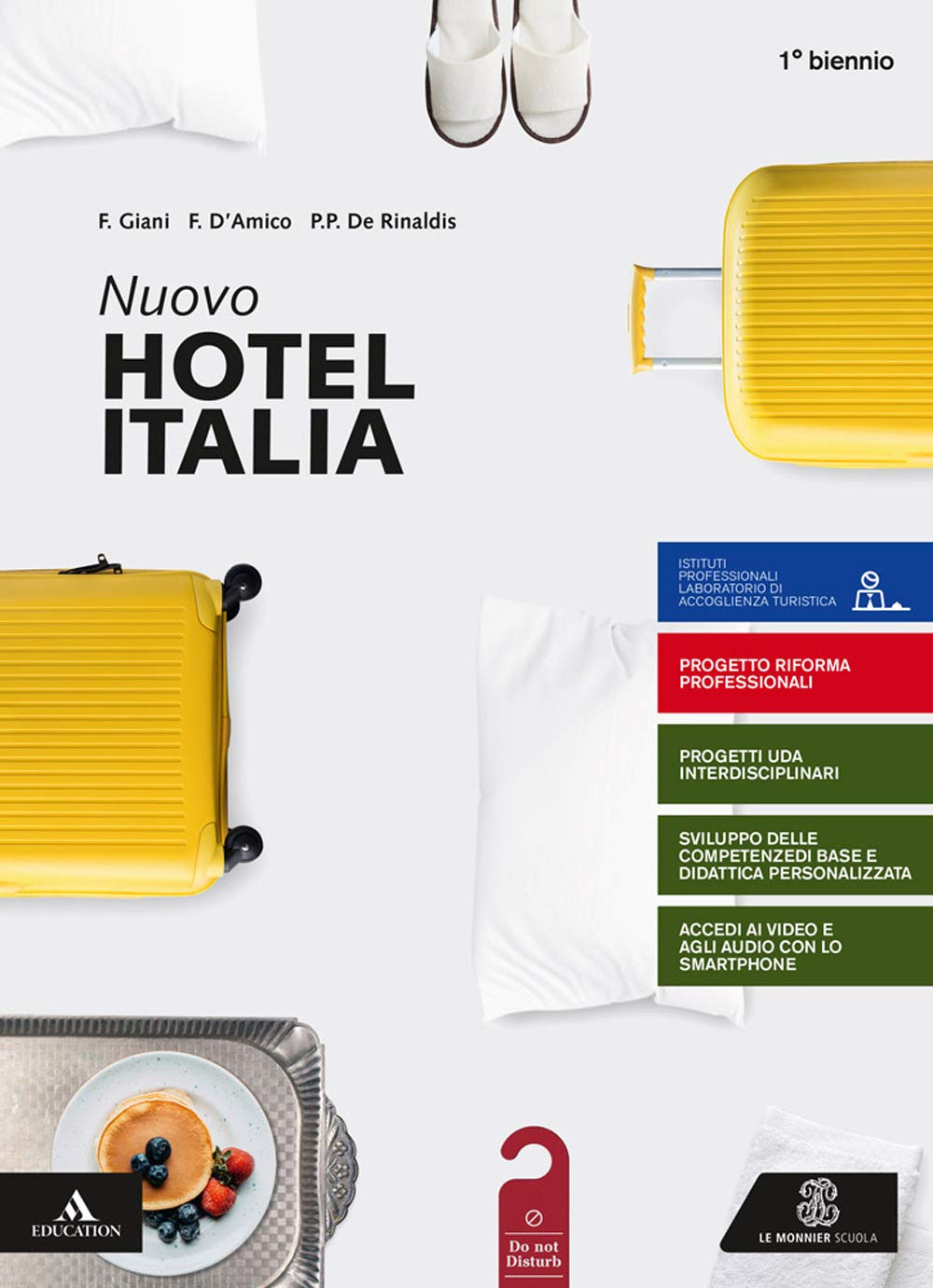 Nuovo hotel Italia. per il 1° degli Ist. professionali. Con e-book. Con espansione online. Con Libro: Aiuto allo studio book