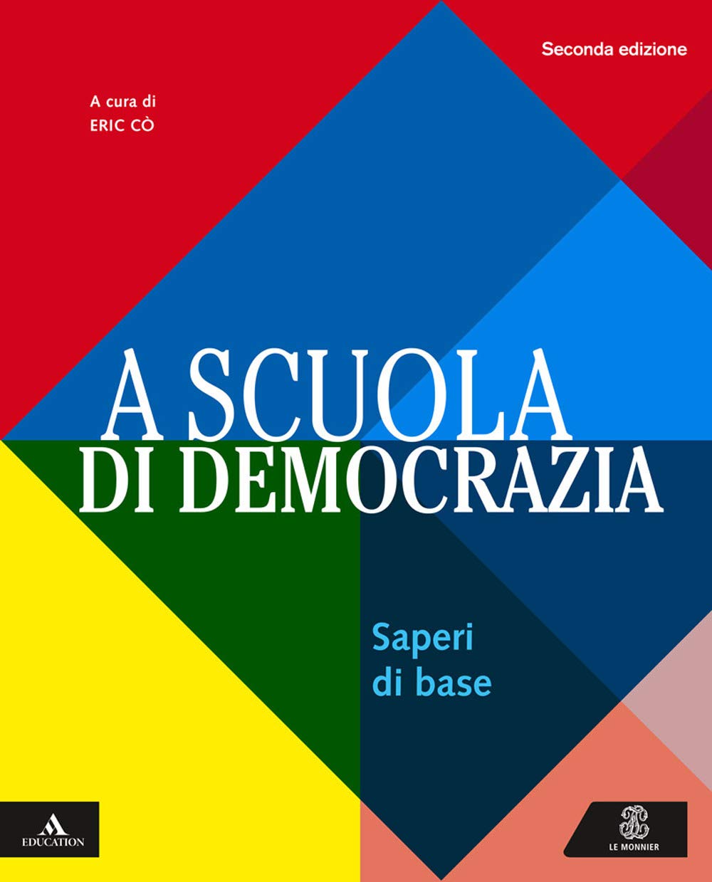 A scuola di democrazia. Saperi di base. Per gli Ist. tecnici e professionali. Con e-book. Con espansione online book