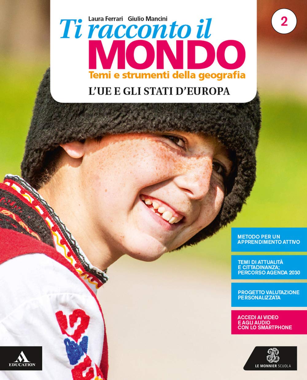 Ti racconto il mondo. Per la Scuola media. Con e-book. Con espansione online. Con Libro: Atlante-Quaderno (Vol. 2) book