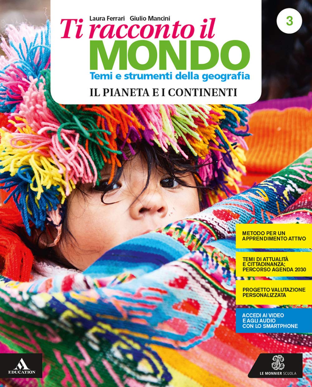 Ti racconto il mondo. Per la Scuola media. Con e-book. Con espansione online. Con Libro: Atlante-Quaderno (Vol. 3) book