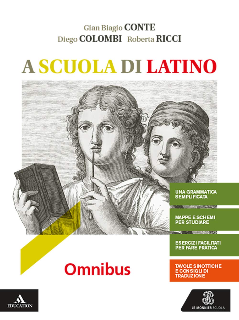A scuola di latino. Omnibus. Per i Licei e gli Ist. magistrali. Con e-book. Con espansione online book