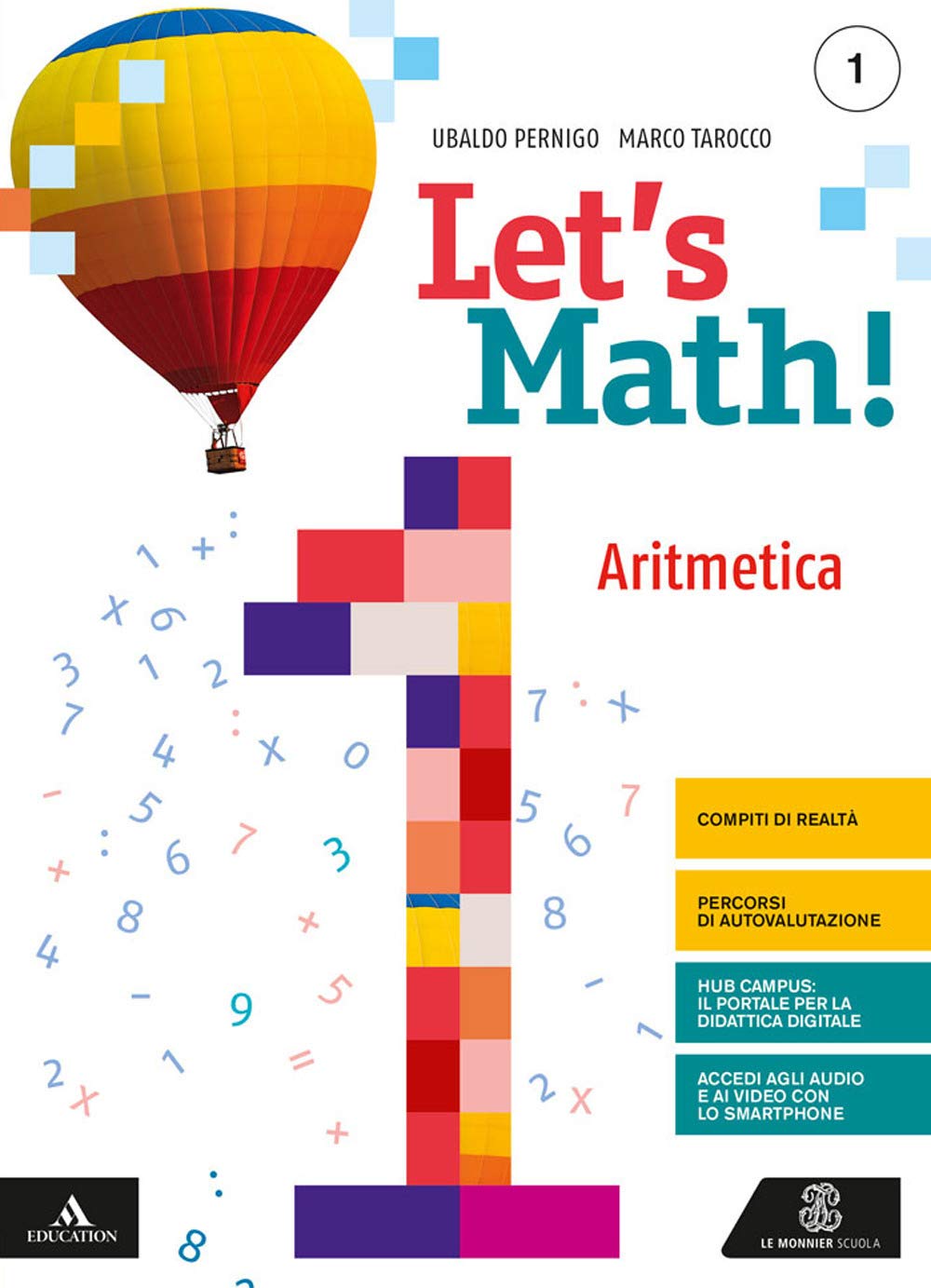 Let's math! Aritmetica + geometria. Per la Scuola media. Con e-book. Con espansione online (Vol. 1) book
