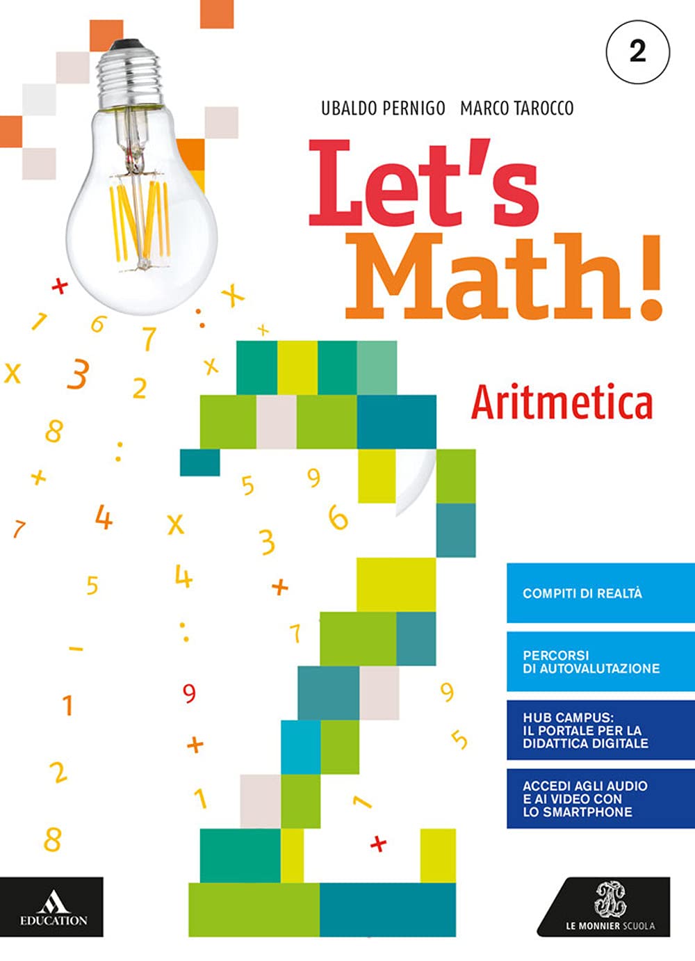 Let's math! Aritmetica e Geometria. Per la Scuola media. Con e-book. Con espansione online. Con DVD-ROM (Vol. 2) Professional & Reference Books